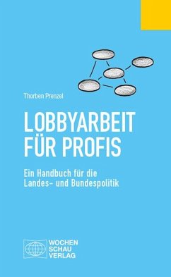 Lobbyarbeit für Profis - Prenzel, Thorben
