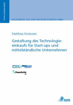 Gestaltung des Technologieeinkaufs für Start-ups und mittelständische Unternehmen - Kreimeier, Matthias