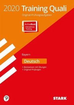 Training Quali Bayern 2020 - Deutsch 9. Klasse - Bayern, m. ActiveBook