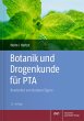 Botanik und Drogenkunde für PTA - Bild 1
