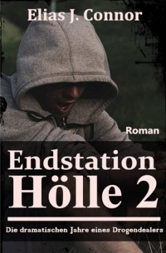 Endstation Hölle 2 - Connor, Elias J.