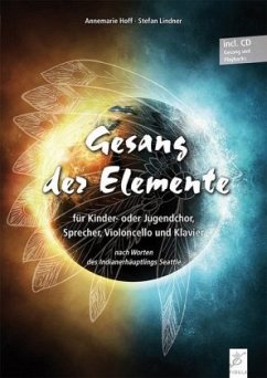 Gesang der Elemente, m. 1 Audio-CD - Lindner, Stefan;Hoff, Annemarie
