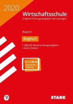 Wirtschaftsschule 2020 - Englisch - Bayern