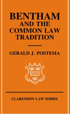 Bentham and the Common Law Tradition (eBook, ePUB) - Postema, Gerald J.