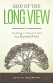 God of the Long View (eBook, ePUB)
