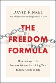 The Freedom Formula (eBook, ePUB)