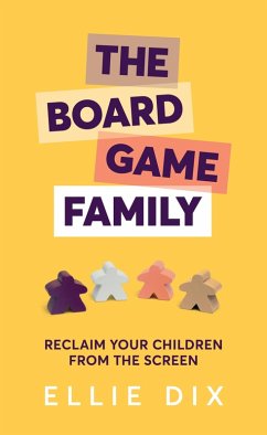 Board Game Family (eBook, ePUB) - Dix, Ellie
