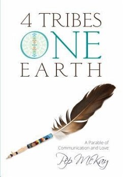 4 Tribes 1 Earth (eBook, ePUB) - Mckay, Pip