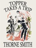 Topper Takes a Trip (eBook, ePUB)