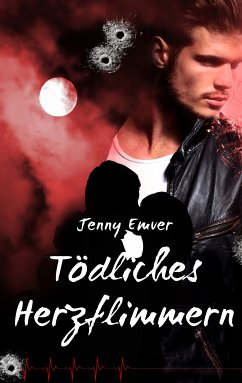 Tödliches Herzflimmern (eBook, ePUB)