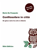 Confilosofare in città (eBook, ePUB) Confilosofare in città (eBook, ePUB)
