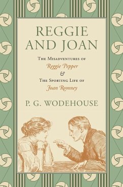 Reggie and Joan - Wodehouse, P. G.