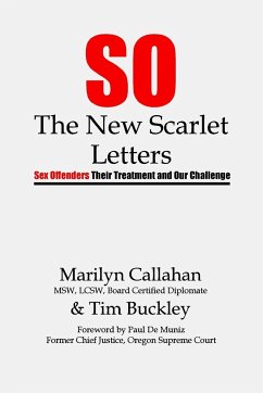 S.O. The New Scarlet Letters - Callahan, Marilyn; Buckley, Tim