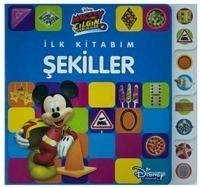 Mickey ve Cilgin Yariscilar - Ilk Kitabim Sekiller - Kolektif