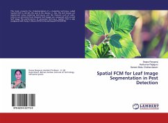 Spatial FCM for Leaf Image Segmentation in Pest Detection - Rangaraj, Deepa;Rajaguru, Harikumar;Chidhambaram, Ganesh Babu