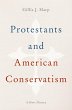 Protestants and American Conservatism... - Bild 1