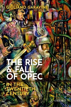 Cover The Rise and Fall of OPEC in the Twentieth Century (eBook, ePUB)
