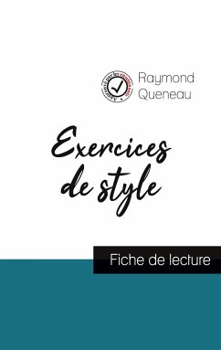 Exercices de style de Raymond Queneau (fiche de lecture et analyse complète de l'¿uvre) - Queneau, Raymond
