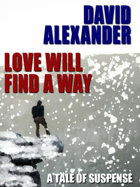 Love Will Find A Way (eBook, ePUB)