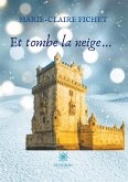 Et tombe la neige...