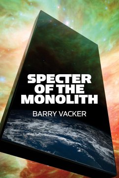 Specter of the Monolith - Vacker, Barry