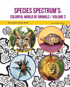 Species Spectrum's Colorful World of Animals - Gilmore, Jes McKay