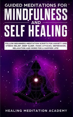 Guided Meditations for Mindfulness and Self Healing - Academy, Healing Meditation