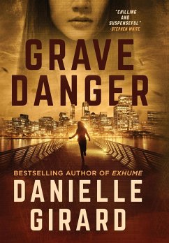 Grave Danger - Girard, Danielle