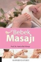 Bebek Masaji - Bal Yilmaz, Hatice