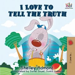 I Love to Tell the Truth - Admont, Shelley; Books, Kidkiddos