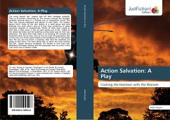 Action Salvation: A Play - Bright, Robin