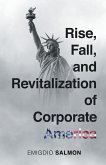 Rise, Fall, and Revitalization of Corporate America