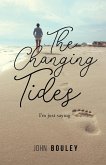 The Changing Tides