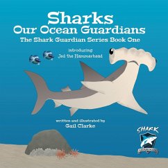 Sharks Our Ocean Guardians - Clarke, Gail