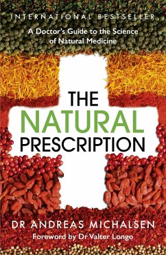 The Natural Prescription (eBook, ePUB) - Michalsen, Andreas