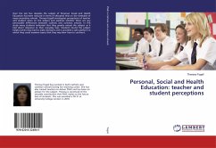 Personal, Social and Health Education: teacher and student perceptions - Fogell, Theresa