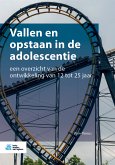Vallen en opstaan in de adolescentie (eBook, PDF)