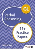 GL 11+ Verbal Reasoning Practice Papers (eBook, ePUB)