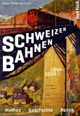 Schweizer Bahnen (eBook, ePUB)
