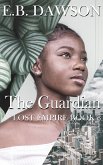 The Guardian (Lost Empire, #3) (eBook, ePUB)