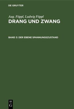 Der ebene Spannungszustand (eBook, PDF) - Föppl, Aug.; Föppl, Ludwig