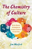 The Chemistry of Culture (eBook, ePUB)