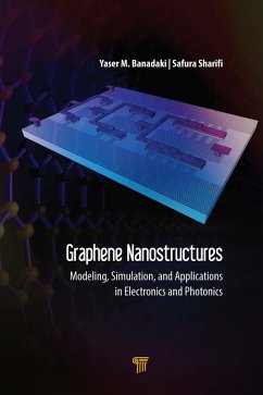 Graphene Nanostructures (eBook, PDF) - Banadaki, Yaser M.; Sharifi, Safura