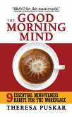 The Good Morning Mind (eBook, ePUB)