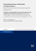 Fraternisations franco-allemandes en temps de guerre / Deutsch-französische Fraternisierungen in Kriegszeiten (eBook, PDF)