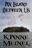 An Island Between Us (eBook, ePUB) An Island Between Us (eBook, ePUB)