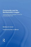 Community And The Northwestern Logger (eBook, PDF)