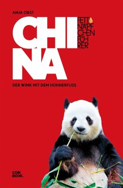 Fettnäpfchenführer China (eBook, ePUB) - Obst, Anja