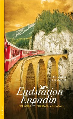 Endstation Engadin / Massimo Capaul Bd.2 (eBook, ePUB) - Calonder, Gian Maria