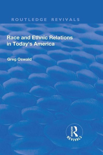 Race and Ethnic Relations in Today's America (eBook, ePUB)